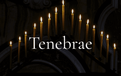 Tenebrae Candlelight Service of Scripture and Song