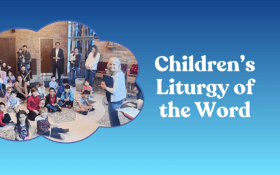 Children’s Liturgy of the Word Volunteer Training